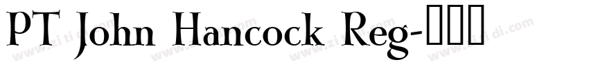 PT John Hancock Reg字体转换